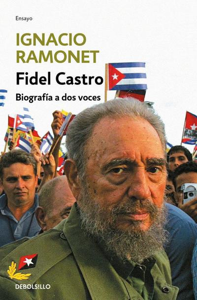 Fidel Castro : biografía a dos voces