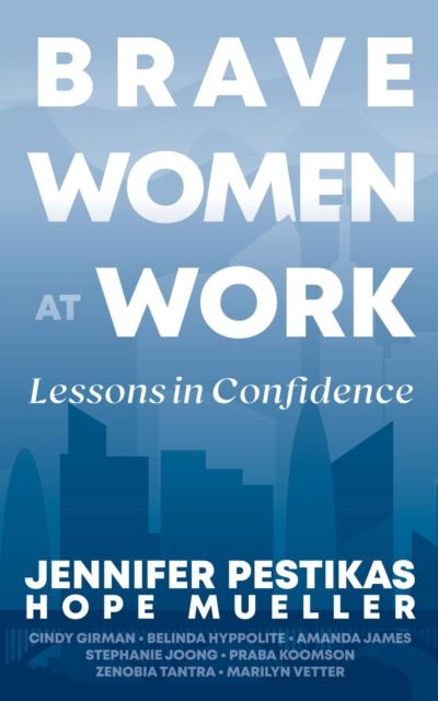 Brave Women at Work