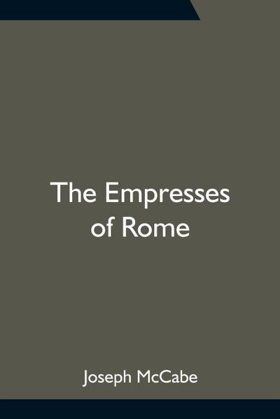 The Empresses of Rome