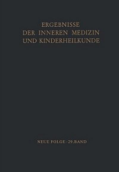 Ergebnisse der Inneren Medizin und Kinderheilkunde