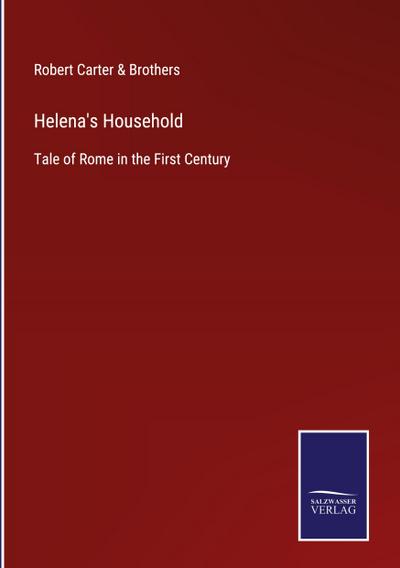 Helena’s Household