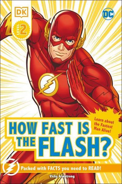 DK Reader Level 2 DC How Fast Is the Flash?