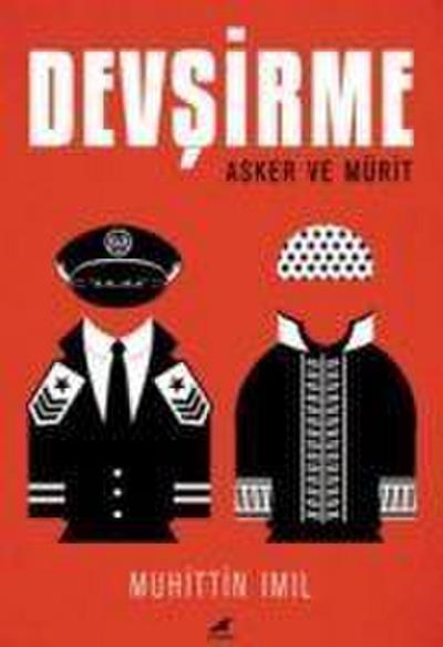 Devsirme Asker ve Mürit