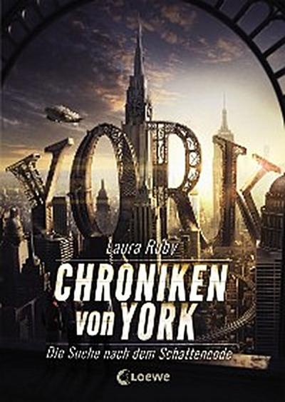 Chroniken von York (Band 1) - Die Suche nach dem Schattencode