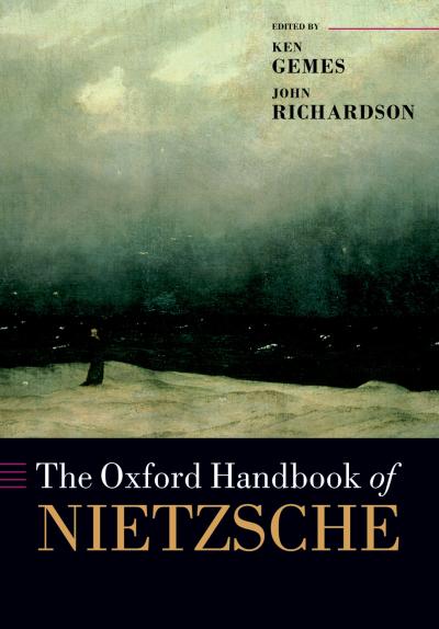 The Oxford Handbook of Nietzsche