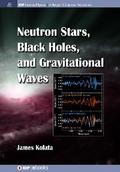 Neutron Stars, Black Holes and Gravitational Waves