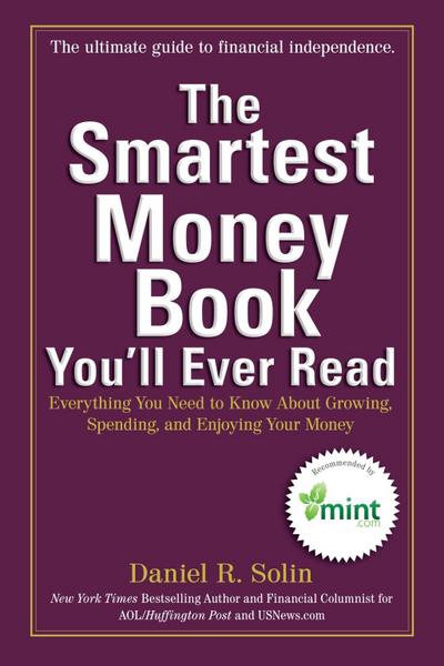 The Smartest Money Book You’ll Ever Read
