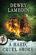 A Hard, Cruel Shore