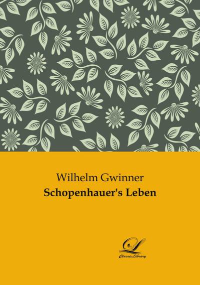 Schopenhauer’s Leben
