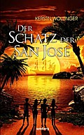 Der Schatz der San José