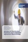 Articles on Ductile Iron Pipelines and Framework Agreement Methodology