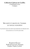 Securite et droits de l’homme au niveau europeen - la protec