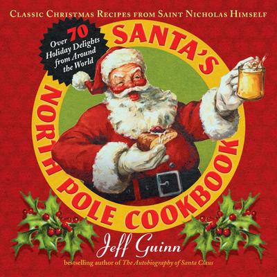 Santa’s North Pole Cookbook