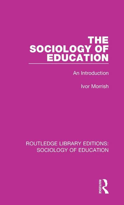 The Sociology of Education