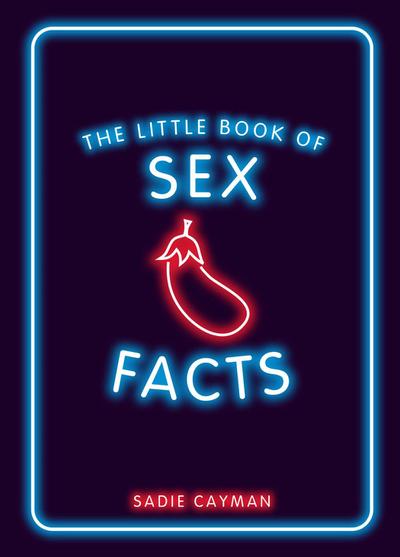 The Little Book of Sex Facts