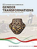 Gender Transformations in Prehistoric and Archaic Societies
