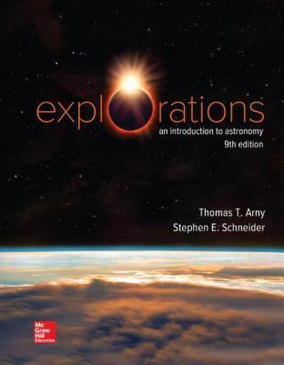 Loose Leaf for Explorations: Introduction to Astronomy
