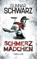 Schmerzmädchen (Thriller)