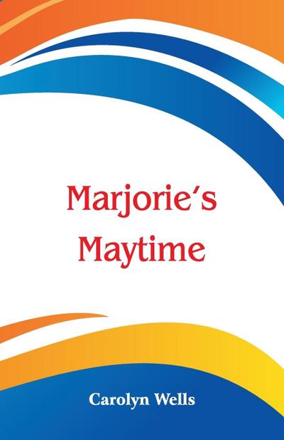 Marjorie’s Maytime
