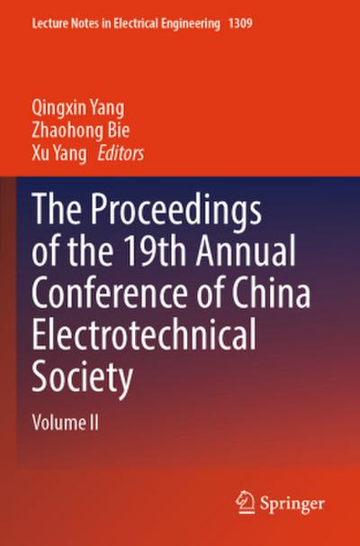 The Proceedings of the 19th Annual Conference of China Electrotechnical Society
