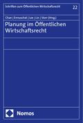 Planung im Öffentlichen Wirtschaftsrecht