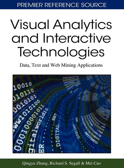Visual Analytics and Interactive Technologies