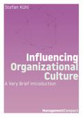 Influencing Organizational Culture