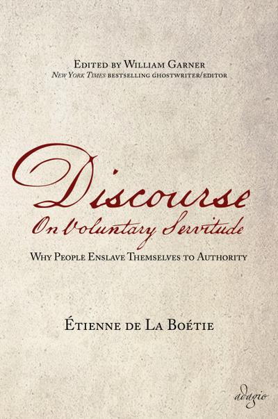 Discourse on Voluntary Servitude