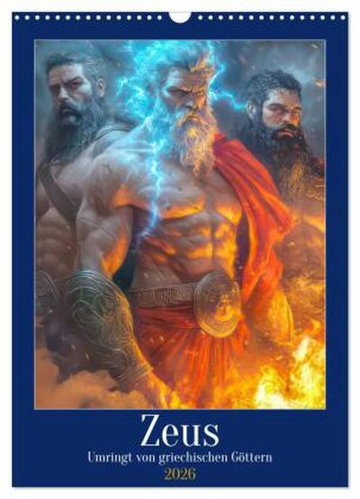 Zeus - Umringt von griechischen Göttern (Wandkalender 2026 DIN A3 hoch), CALVENDO Monatskalender