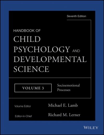 Handbook of Child Psychology and Developmental Science, Volume 3, Socioemotional Processes