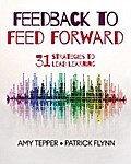 Feedback to Feed Forward