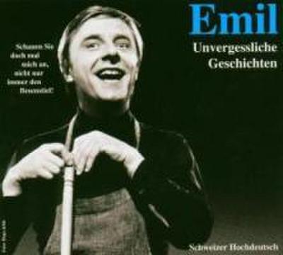 Emil-Unvergessliche Geschichten (