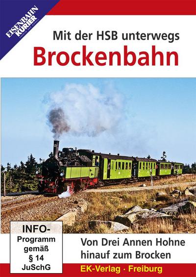 Mit der HSB unterwegs: Brockenbahn