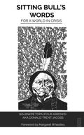 Sitting Bull’s Words