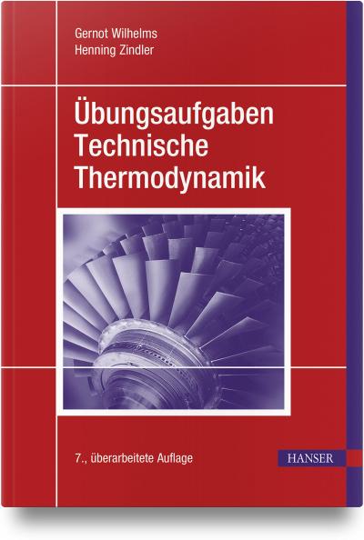 Übungsaufgaben Technische Thermodynamik 