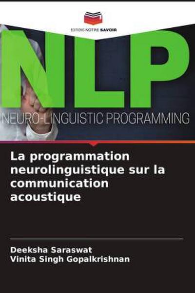 La programmation neurolinguistique sur la communication acoustique