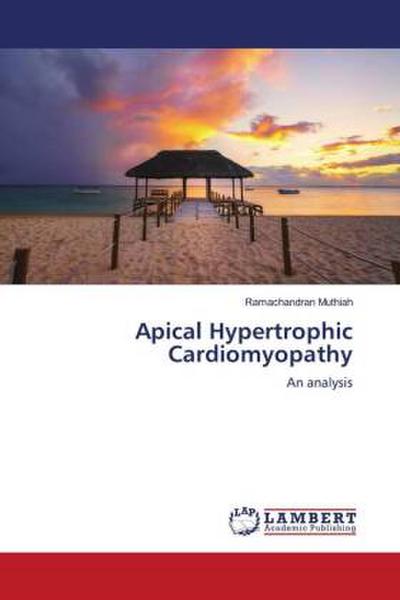 Apical Hypertrophic Cardiomyopathy