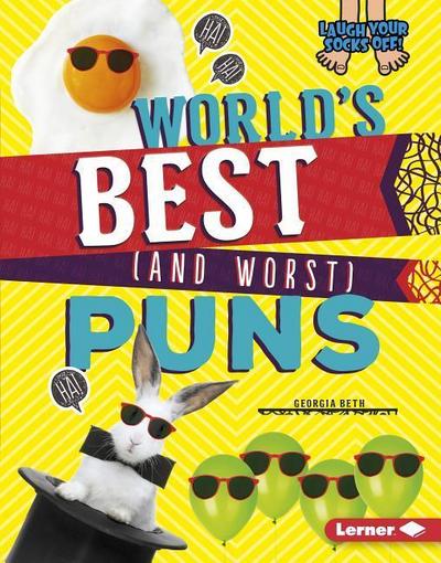 World’s Best (and Worst) Puns