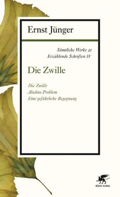 Sämtliche Werke Die Zwille