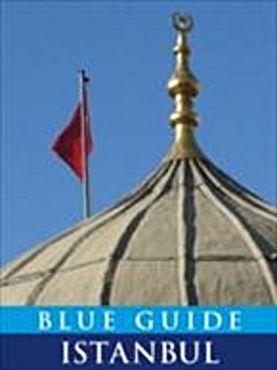 Blue Guide Istanbul