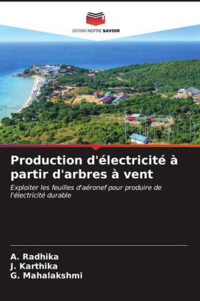 Production d’électricité à partir d’arbres à vent