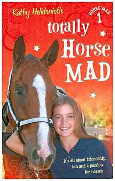 TOTALLY HORSE MAD