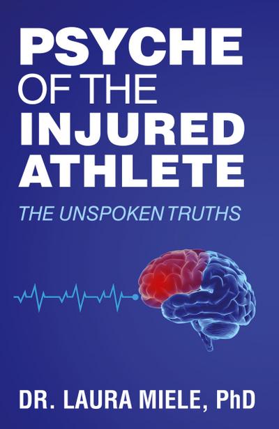 Psyche of the Injured Athlete