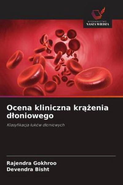 Ocena kliniczna kr¿¿enia d¿oniowego