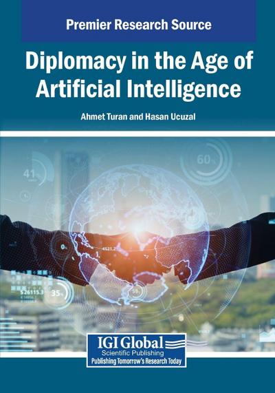 Diplomacy in the Age of Artificial Intelligence