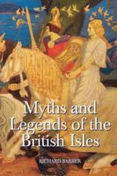 Myths & Legends of the British Isles