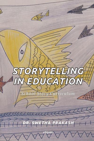 Storytelling in Education