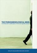 Phenomenological Mind - Shaun Gallagher