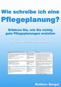 Wie schreibe ich eine Pflegeplanung
