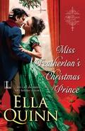 Miss Featherton’s Christmas Prince